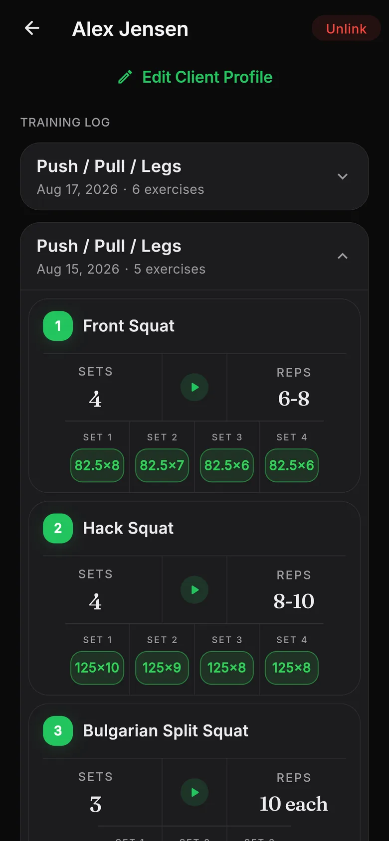 Expanded workout in the coach’s client view: Front Squat 4 sets, 6–8 reps, logged 82.5×8, 82.5×7, 82.5×6, 82.5×6; Hack Squat 125×10, 125×9…